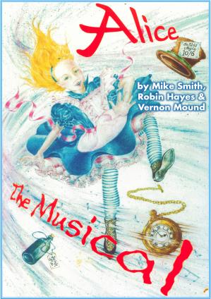 Alice The Musical (Youth Theatre Musical) Cover